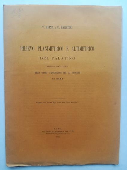 Rilievo planimetrico e altimetrico del Palatino eseguito dagli allievi della Scuola d'applicazione per gli Ingegneri in Roma - copertina