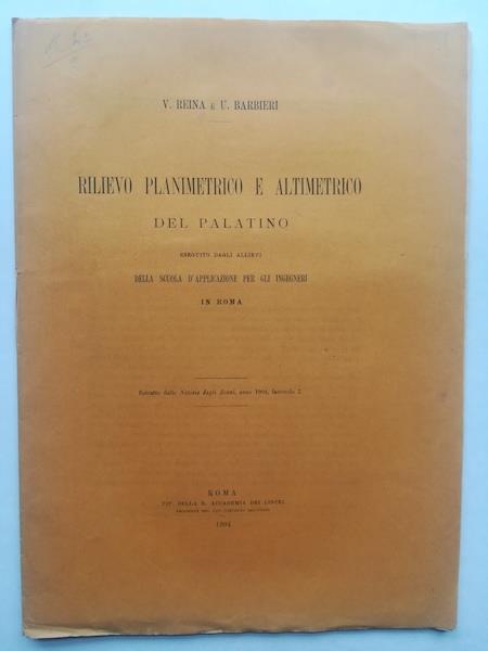 Rilievo planimetrico e altimetrico del Palatino eseguito dagli allievi della Scuola d'applicazione per gli Ingegneri in Roma - copertina