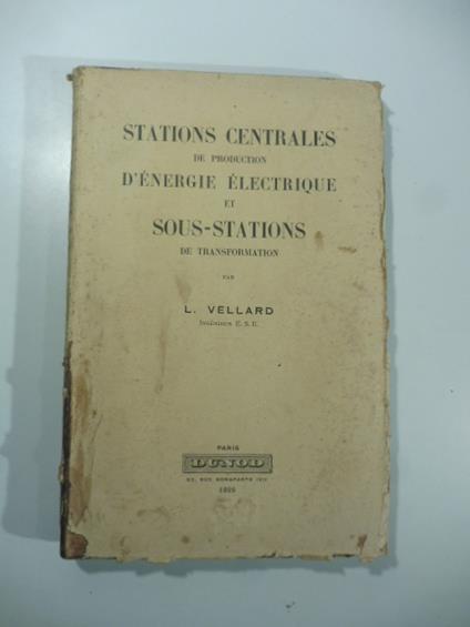 Stations centrales de production d'energie electrique et sous stations de transformation - copertina