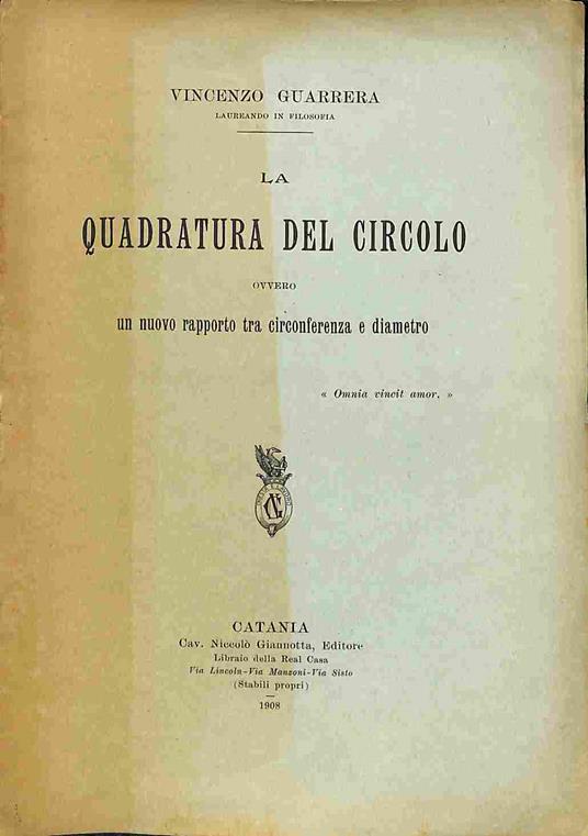 La quadratura del circolo ovvero un nuovo rapporto tra circonferenza e diametro - copertina