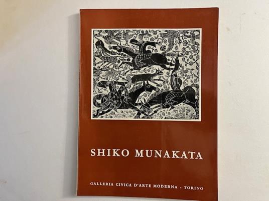 Shiko Munakata. Galleria Civica d'Arte Moderna, Torino - copertina