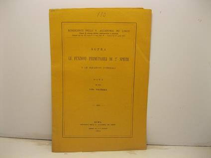 Sopra le funzioni permutabili di seconda specie e le equazioni integrali. Nota - copertina