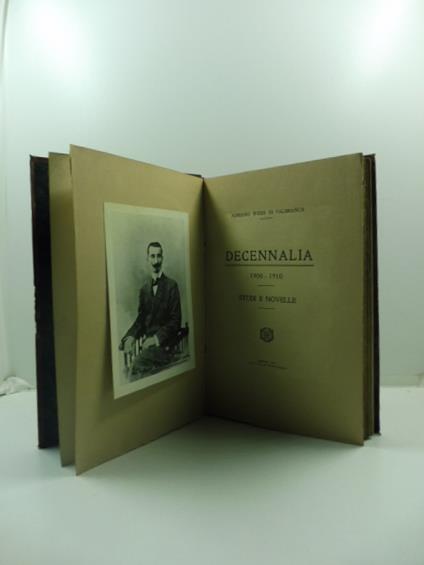 Decennalia 1900-1910. Studi e novelle - copertina