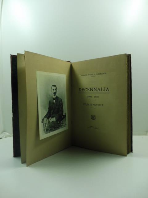 Decennalia 1900-1910. Studi e novelle - copertina