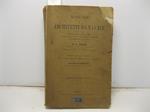 Manuale di architettura navale ad uso degli Ufficiali della Regia Marina, capitani mercantili, costruttori, armatori e proprietari di yachts. Versione dall'inglese per ordine del Ministero della Marina di Giacomo Martorelli. Seconda edizione riveduta