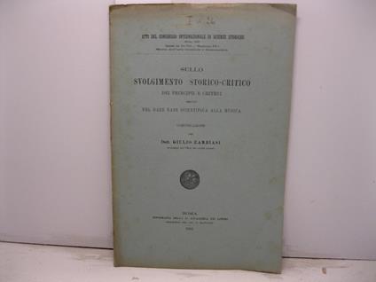 Sullo svolgimento storico-critico dei principii e criteri seguiti nel dare base scientifica alla musica - copertina