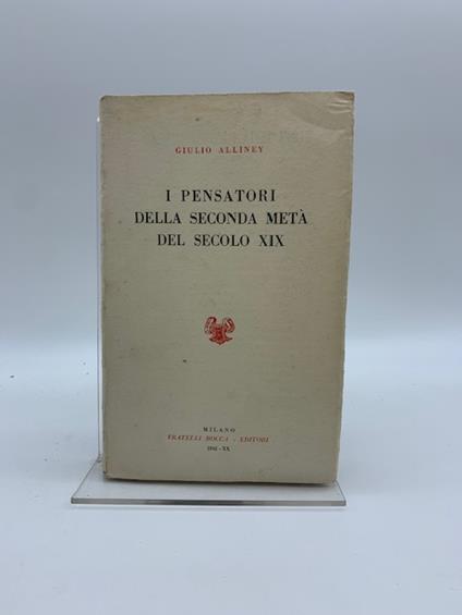 I pensatori della seconda meta' del secolo XIX - Giulio Alliney - copertina