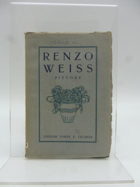 Renzo Weiss pittore - Annibale Arano - copertina