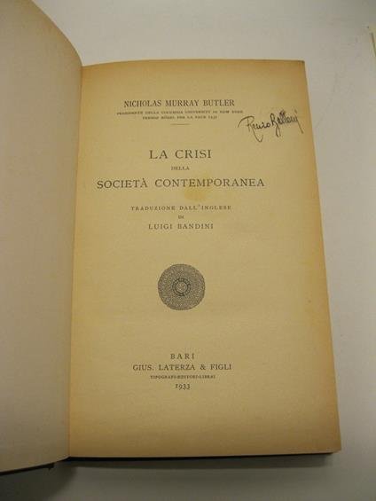 La crisi della societa' contemporanea. Traduzione dall'inglese - Luigi Bandini - copertina