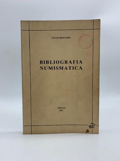 Bibliografia numismatica - Giulio Bernardi - copertina