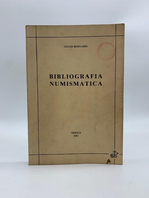 Bibliografia numismatica - Giulio Bernardi - copertina