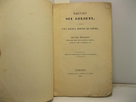 Saggio sui gelseti e sopra una nuova specie di gelso del sig. Bonafous - Matthieu Bonafous - copertina
