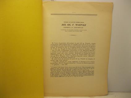 Intorno ad alcune pubblicazioni del sig. F. Woepcke. Rapporto presentato all'Accademia Pontificia de' Nuovi Lincei nella sessione del 13 giugno 1858 - B. Boncompagni - copertina
