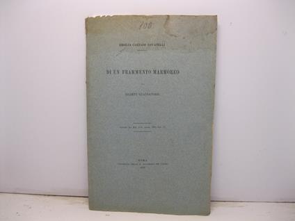 Di un frammento marmoreo con rilievi gladiatorii. Estratto dal Bull. arch. comm. 1895, fasc. 4o - Ersilia Caetani Lovatelli - copertina