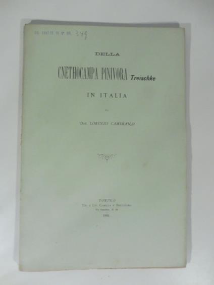 Della cnethocampa pinivora Treischke in Italia - Lorenzo Camerano - copertina