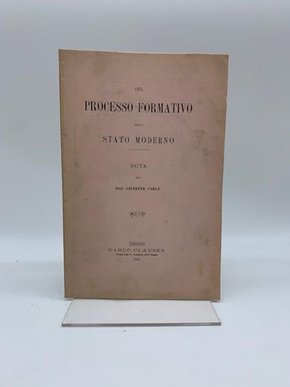 Del processo formativo dello Stato moderno. Nota - Giuseppe Carle - copertina