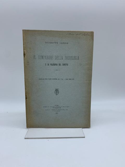 Il comparire della sociologia e la filosofia del diritto - Giuseppe Carle - copertina
