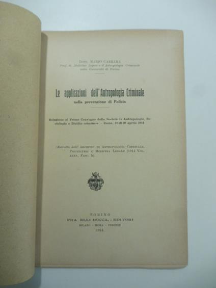 Le applicazioni dell'antropologia criminale nella prevenzione di polizia - Mario Carrara - copertina