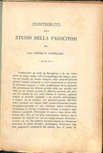 Contributo allo studio della fagocitosi - Contributo allo studio della coagulazione
