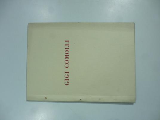 Bottega d'Arte Salvetti. Gigi Comolli, gennaio 1937 - Alfio Coccia - copertina