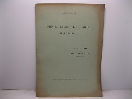 Per la storia dell'arte nelle Marche - Arduino Colasanti - copertina