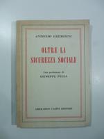 Oltre la sicurezza sociale