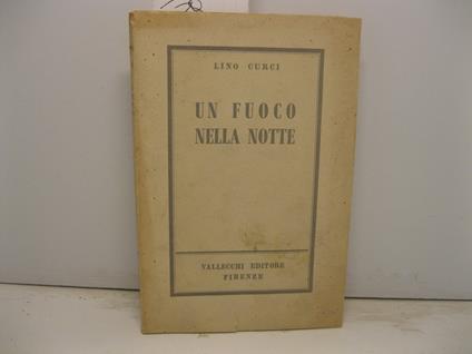 Un fuoco nella notte - Lino Curci - copertina