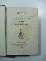Jenny ou les trois marches aux fleurs de Paris