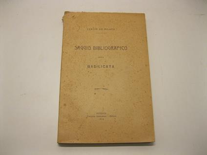 Saggio bibliografico sulla Basilicata - Sergio De Pilato - copertina