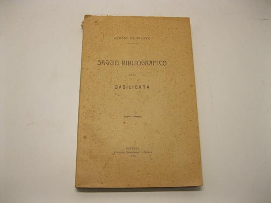 Saggio bibliografico sulla Basilicata - Sergio De Pilato - copertina