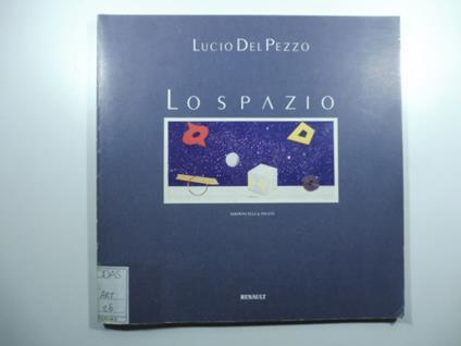 Lo spazio - Lucio Del Pezzo - copertina
