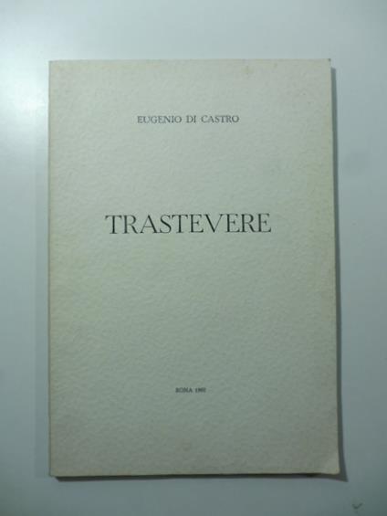 Trastevere - Eugenio Di Castro - copertina