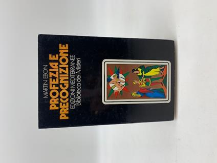 Profezia e precognizione - Martin Ebon - copertina