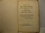 I reclami del foro trajano esposti al pubblico e giustificati dall'avvocato D. Carlo Fea commissario delle antichita'