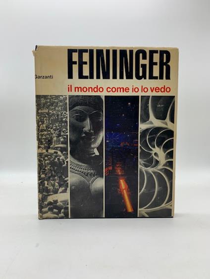 Il mondo come io lo vedo - Andreas Feininger - copertina