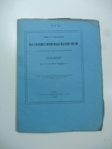 Sopra la relazione fra i massimi e minimi delle macchie solari e le straordinarie perturbazioni magnetiche. Undecima comunicazione - Stanislao Ferrari - copertina