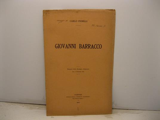 Giovanni Barracco. Estratto dalla Rassegna Nazionale, fasc. 1, febbraio 1914 - Carlo Fiorilli - copertina