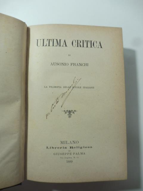Ultima critica. La filosofia delle scuole italiane - Ausonio Franchi - copertina