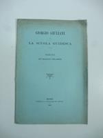 Giorgio Giuliani e la scuola guidesca. Memoria