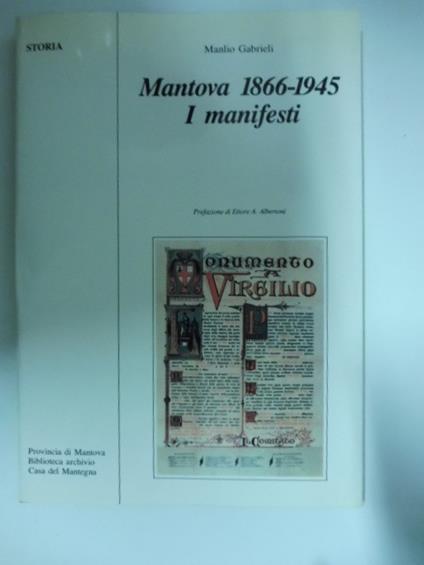 Mantova 1866-1945. I manifesti - Manlio Gabrieli - copertina