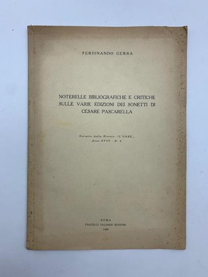 Noterelle bibliografiche e critiche sulle varie edizioni dei sonetti di Cesare Pascarella - Ferdinando Gerra - copertina