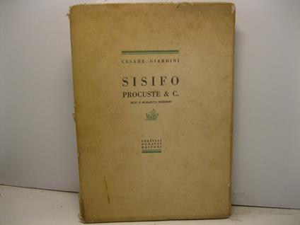 Sisifo procuste & c. Miti e moralita' moderni - Cesare Giardini - copertina