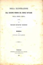 Della illustrazione dell'edizione romana del Codice Vaticano della Bibbia greca fatta dal Professor Costantino Tischendorf
