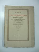 San Sebastiano militare e martire patrono dell'arciconfraternita della Misericordia in Firenze. Discorso
