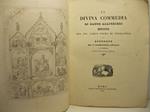 La Divina Commedia di Dante Allighieri dipinto dal Sig. Carlo Vogelstein. Discorso del P. Giambattista Giuliani C.R. somasco profess. di filosofia nel Coll. Clementino