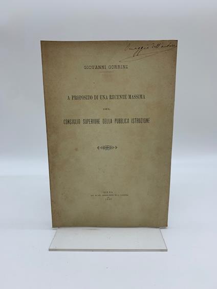A proposito di una recente massima del Consiglio superiore della Pubblica Istruzione - Giovanni Gorrini - copertina