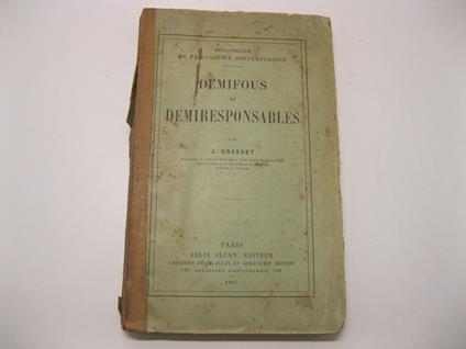 Demifous et demiresponsables - Grasset J. - copertina