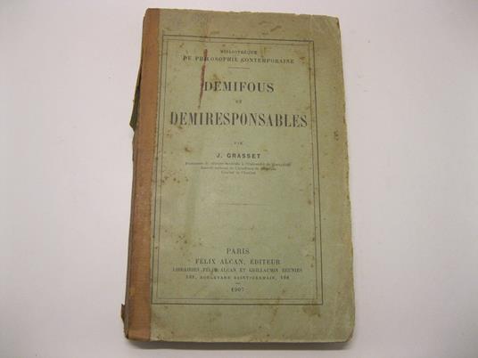Demifous et demiresponsables - Grasset J. - copertina