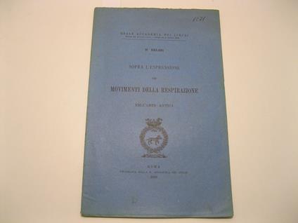 Sopra l'espressione dei movimenti della respirazione nell'arte antica - W. Helbig - copertina