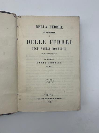 Della febbre in generale e delle febbri degli animali domestici in particolare - Carlo Lessona - copertina